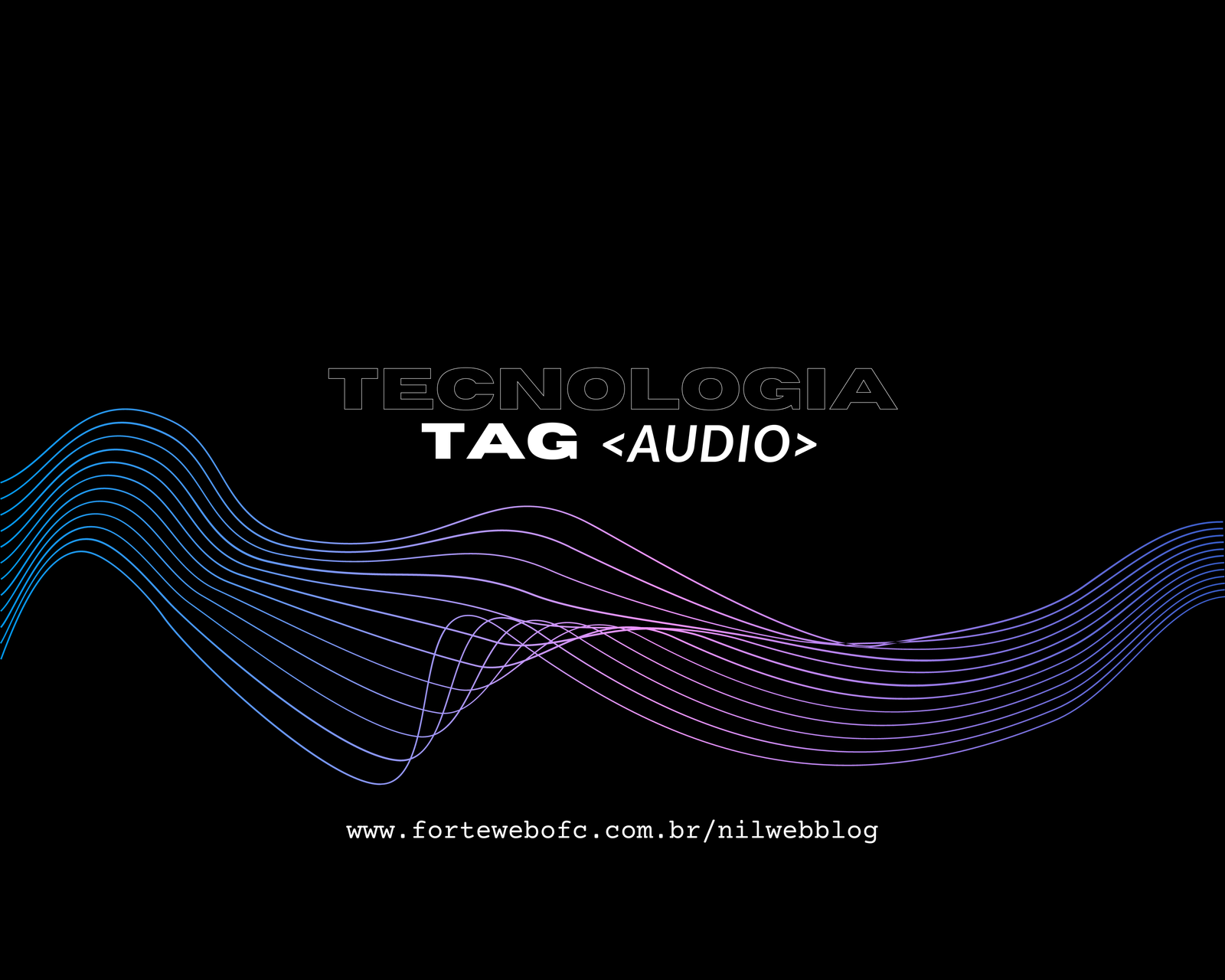 Destrinchando – Tag Audio